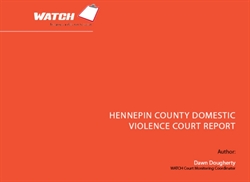 [ai] A cover page of a report titled 'Hennepin County Domestic Violence Court Report' with the author's name, Dawn Dougherty, listed below. The background is orange, and a logo is positioned at the top left.